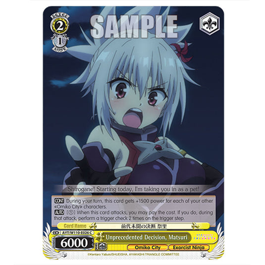 Unprecedented Decision, Matsuri AYT/W110-E026 card from the Weiss Schwarz set Ayakashi Triangle