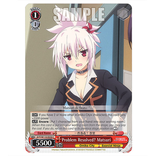 Problem Resolved? Matsuri AYT/W110-E058 card from the Weiss Schwarz set Ayakashi Triangle