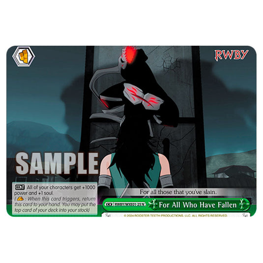 For All Who Have Fallen RWBY/WXE01-25 card from the Weiss Schwarz set RWBY Volume 4