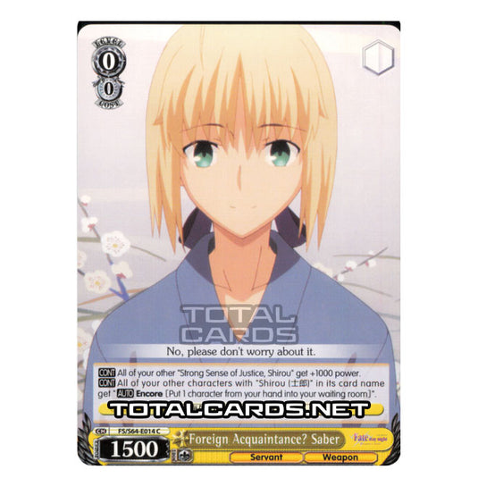 Weiss Schwarz - Fate/stay night (Heaven’s Feel) - Foreign Acquaintance? Saber (C) FS/S64-E014