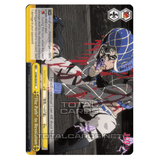 Weiss Schwarz - JoJo's Bizarre Adventure - Golden Wind - "The Path" to Resolution (Climax Common) JJ/S66-E026