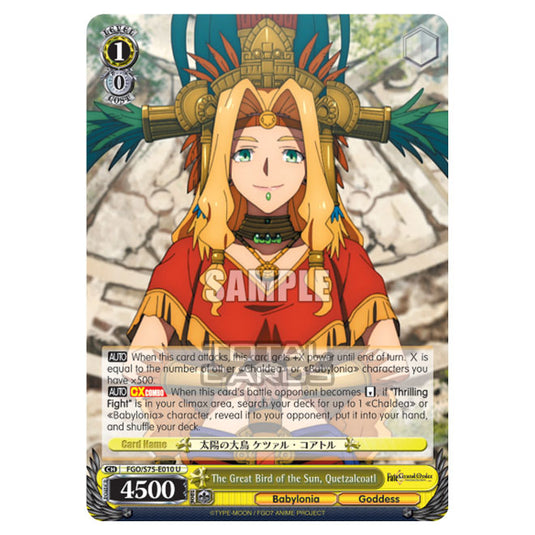 Weiss Schwarz - Fate/Grand Order Absolute Demonic Front: Babylonia - The Great Bird of the Sun, Quetzalcoatl (U) FGO/S75-E010