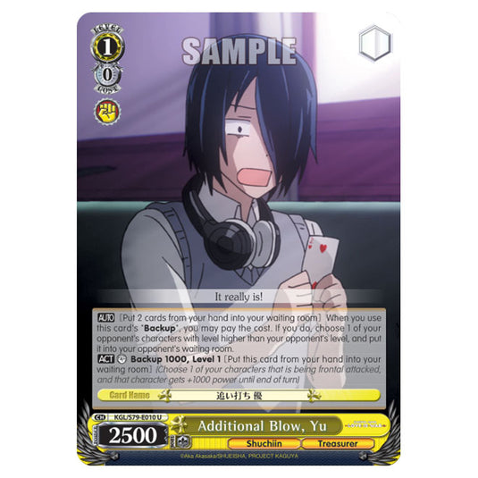 Weiss Schwarz - Kaguya-Sama - Love Is War - Additional Blow, Yu (U) KGL/S79-E010