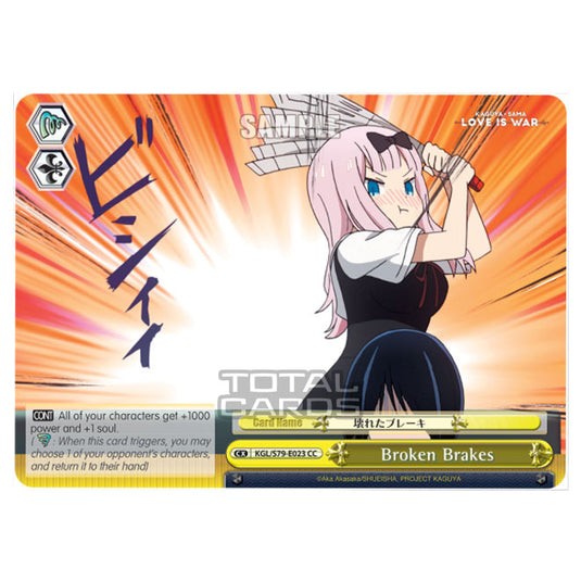 Weiss Schwarz - Kaguya-Sama - Love Is War - Broken Brakes (CC) KGL/S79-E023