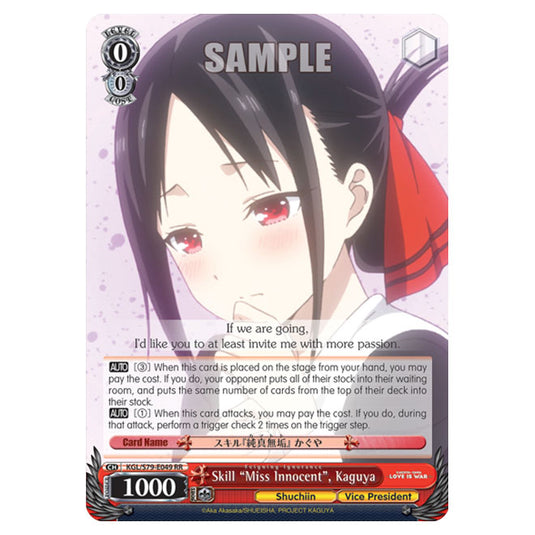 Weiss Schwarz - Kaguya-Sama - Love Is War - Skill "Miss Innocent", Kaguya (RR) KGL/S79-E049