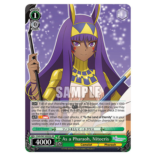 Weiss Schwarz - Fate/Grand Order THE MOVIE - Divine Realm of the Round Table Camelot  - As a Pharaoh, Nitocris (SR) FGO/S87-E033S