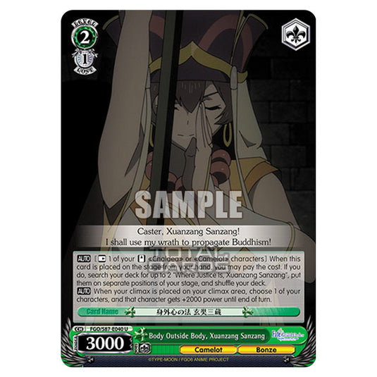 Weiss Schwarz - Fate/Grand Order THE MOVIE - Divine Realm of the Round Table Camelot  - Body Outside Body, Xuanzang Sanzang (U) FGO/S87-E040