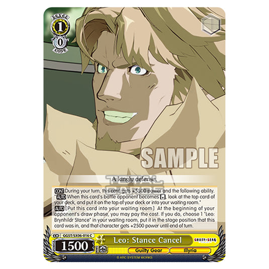 Weiss Schwarz - Guilty Gear Strive - Leo: Stance Cancel (C) GGST/SX06-016