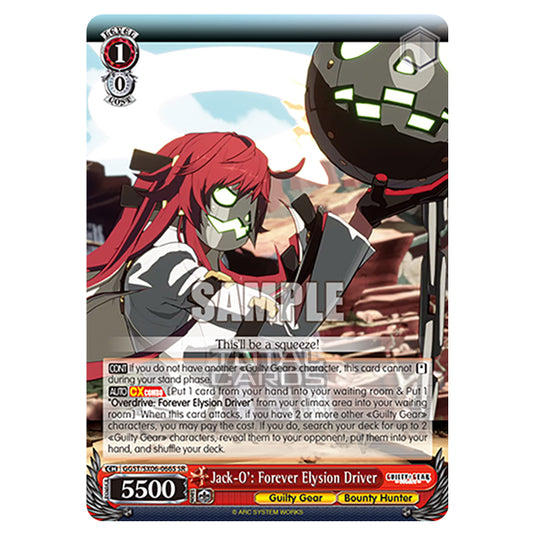 Weiss Schwarz - Guilty Gear Strive - Jack-O': Forever Elysion Driver (SR) GGST/SX06-066S