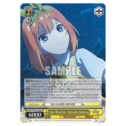 Weiss Schwarz - The Quintessential Quintuplets Movie - Our Resolve, Yotsuba Nakano (SR) 5HY/W101-E011S