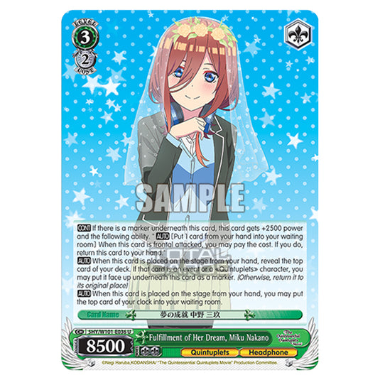 Weiss Schwarz - The Quintessential Quintuplets Movie - Fulfillment of Her Dream, Miku Nakano (U) 5HY/W101-E036