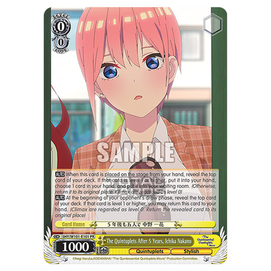Weiss Schwarz - The Quintessential Quintuplets Movie - The Quintuplets After 5 Years, Ichika Nakano (PR) 5HY/W101-E101
