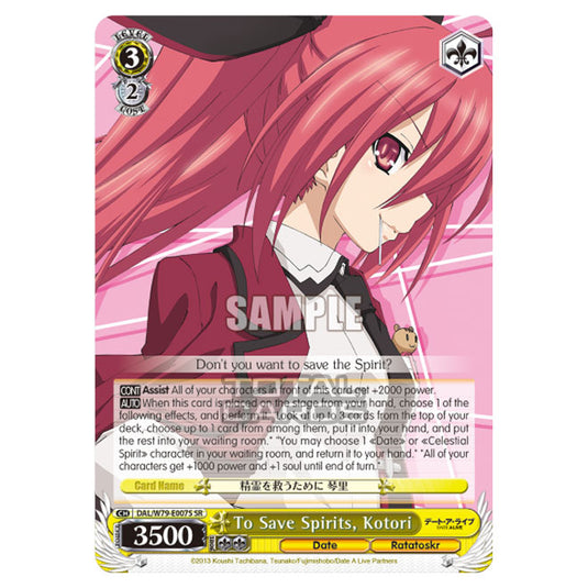 Weiss Schwarz - Date A Live - To Save Spirits, Kotori (SR) DAL/W79-E007S