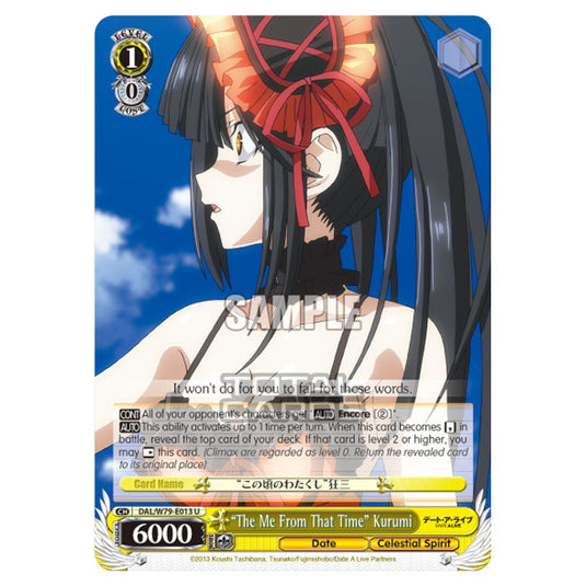 Weiss Schwarz - Date A Live - "The Me From That Time" Kurumi (U) DAL/W79-E013