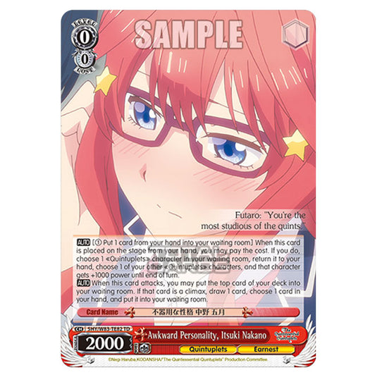 Weiss Schwarz - The Quintessential Quintuplets - Quintessential Box - Awkward Personality, Itsuki Nakano (TD) 5HY/W83-TE82