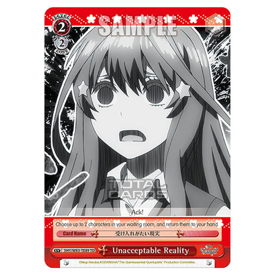 Weiss Schwarz - The Quintessential Quintuplets - Quintessential Box - Unacceptable Reality (TD) 5HY/W83-TE89