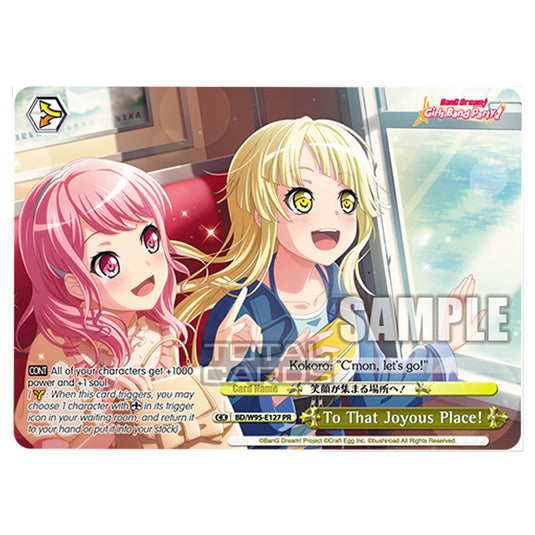 Weiss Schwarz -  BanG Dream! Girls Band Party! - 5th Anniversary - To That Joyous Place! (PR) BD/W95-E127