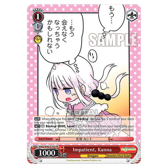 Weiss Schwarz - Miss Kobayashi's Dragon Maid - Impatient, Kanna (PR) KMD/W96-E103