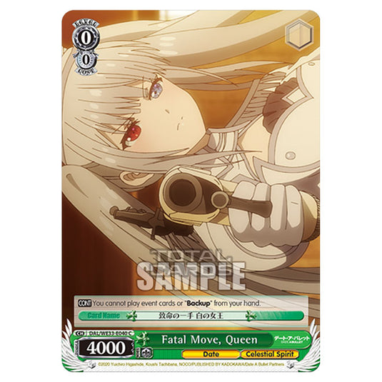 Weiss Schwarz - Date A Bullet - Fatal Move, Queen (C) DAL/WE33-E040