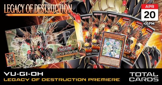 Yu-Gi-Oh! - Legacy of Destruction Core Booster Premiere - Saturday 6pm (20/04/24)