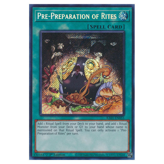 Yu-Gi-Oh! - 25th Anniversary Rarity Collection - Pre-Preparation of Rites (Secret Rare) RA01-EN055-SECR