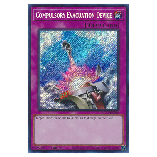 Yu-Gi-Oh! - 25th Anniversary Rarity Collection - Compulsory Evacuation Device (Secret Rare) RA01-EN069-SECR