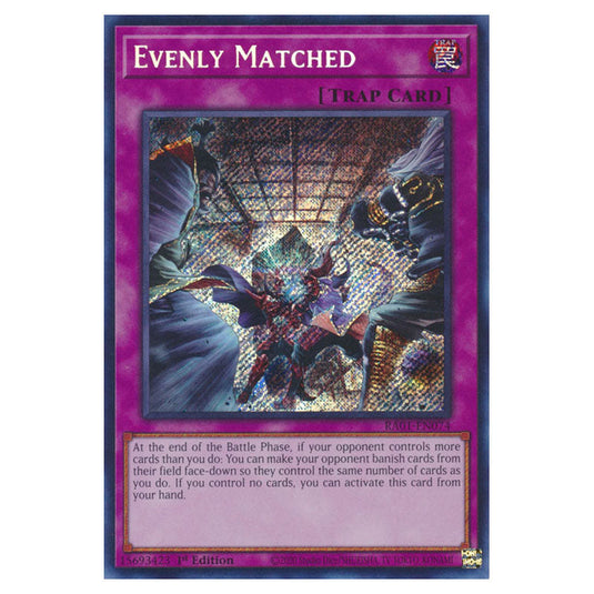 Yu-Gi-Oh! - 25th Anniversary Rarity Collection - Evenly Matched (Secret Rare) RA01-EN074-SECR