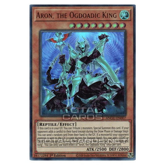 Yu-Gi-Oh! - Ancient Guardians - Aron, the Ogdoadic King (Collector's Rare) ANGU-EN007A