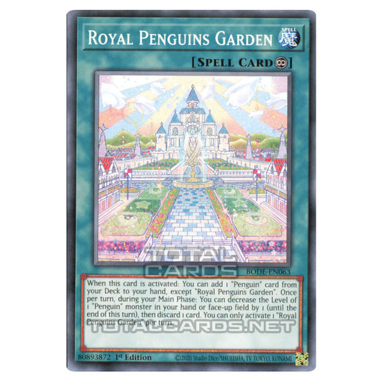 Yu-Gi-Oh! - Burst of Destiny - Royal Penguins Garden (Common) BODE-EN063