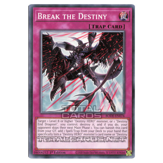 Yu-Gi-Oh! - Burst of Destiny - Break the Destiny (Common) BODE-EN076