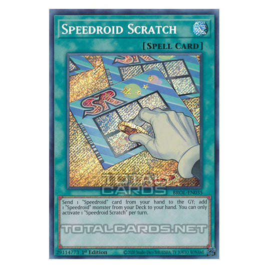 Yu-Gi-Oh! - Brothers of Legend - Speedroid Scratch (Secret Rare) BROL-EN035