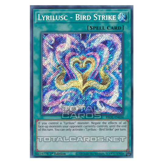 Yu-Gi-Oh! - Brothers of Legend - Lyrilusc - Bird Strike (Secret Rare) BROL-EN036