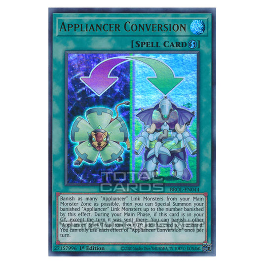 Yu-Gi-Oh! - Brothers of Legend - Appliancer Conversion (Ultra Rare) BROL-EN044