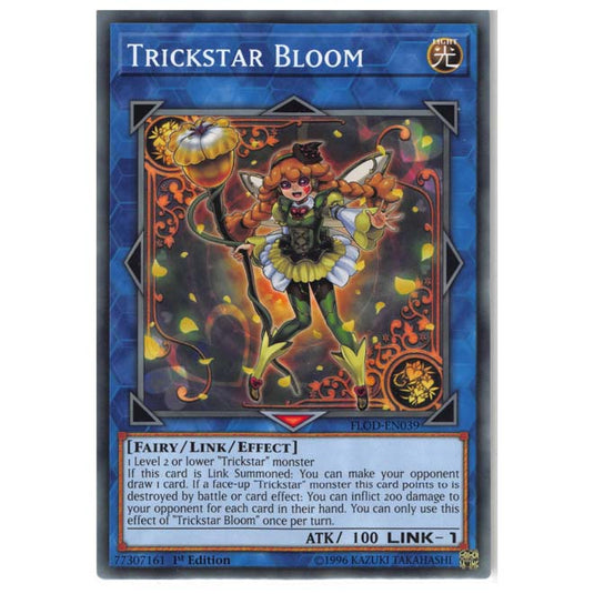 Yu-Gi-Oh! - Flames of Destruction - Trickstar Bloom (Common) FLOD-EN039