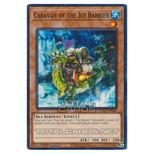 Yu-Gi-Oh! - Hidden Arsenal - Chapter 1 - Caravan of the Ice Barrier (Common) HAC1-EN040