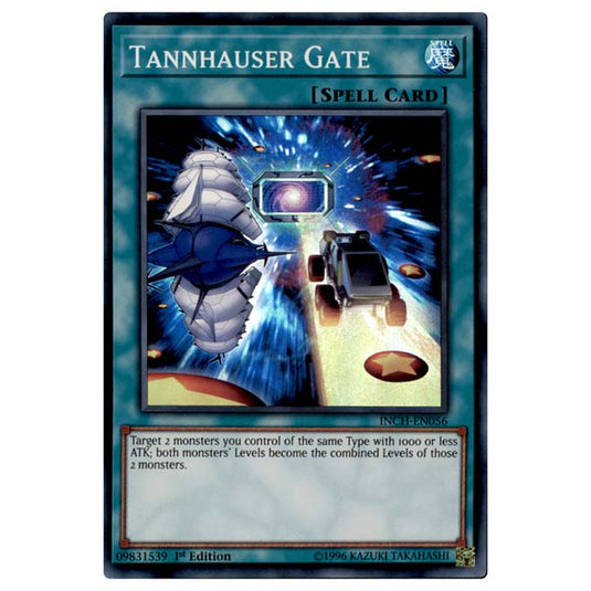 Yu-Gi-Oh! - Infinity Chasers - Tannhauser Gate (Super Rare) INCH-EN056