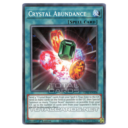 Yu-Gi-Oh! - Legendary Duelists - Season 1 - Crystal Abundance (Common) LDS1-EN106