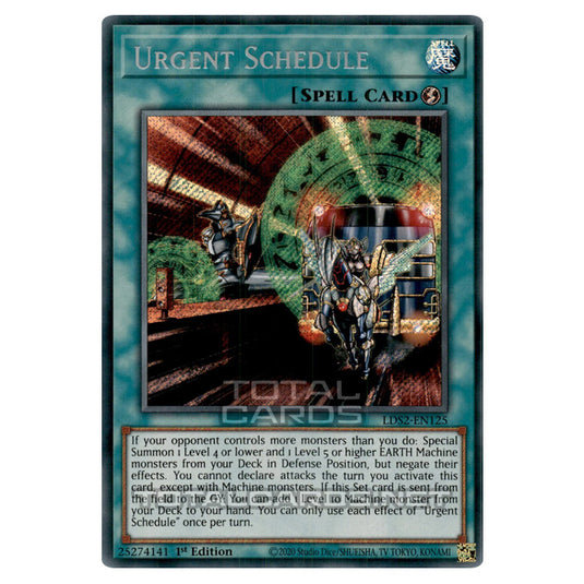 Yu-Gi-Oh! - Legendary Duelists: Season 2 - Urgent Schedule (Secret Rare) LDS2-EN125