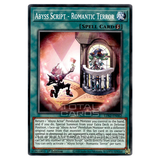 Yu-Gi-Oh! - Legendary Duelists: Season 2 - Abyss Script - Romantic Terror (Common) LDS2-EN062