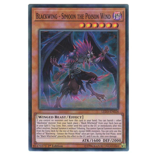 Yu-Gi-Oh! - White Dragon Abyss - Blackwing - Simoon the Poison Wind (Super Rare) LED3-024