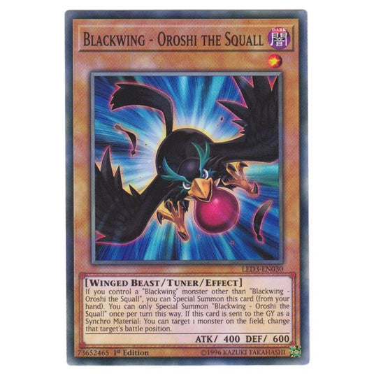 Yu-Gi-Oh! - White Dragon Abyss - Blackwing - Oroshi the Squall (Common) LED3-030