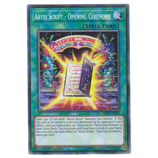 Yu-Gi-Oh! - White Dragon Abyss - Abyss Script - Opening Ceremony (Common) LED3-053