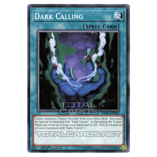 Yu-Gi-Oh! - Legendary Duelists: Immortal Destiny - Dark Calling (Common) LED5-EN022