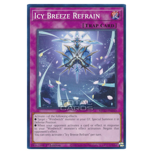 Yu-Gi-Oh! - 2022 Tin of the Pharaoh's Gods - Icy Breeze Refrain (Common) MP22-EN040