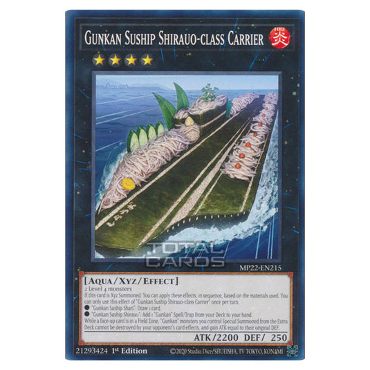 Yu-Gi-Oh! - 2022 Tin of the Pharaoh's Gods - Gunkan Suship Shirauo-class Carrier (Common) MP22-EN215