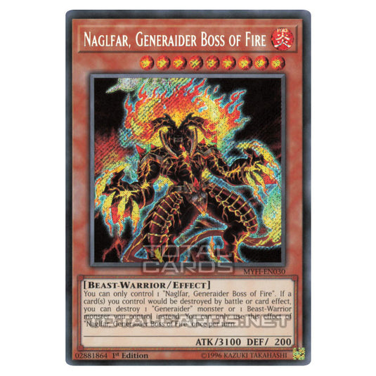 Yu-Gi-Oh! - Mystic Fighters - Naglfar, Generaider Boss of Fire (Secret Rare) MYFI-EN030