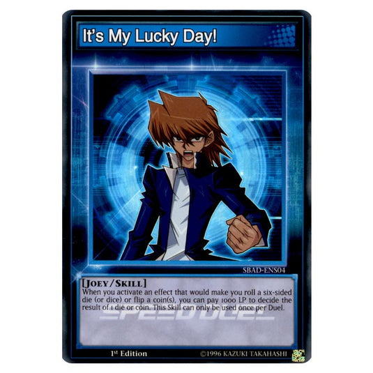 Yu-Gi-Oh! - Attack from the Deep - It’s My Lucky Day! (Super Rare) SBAD-ENS04