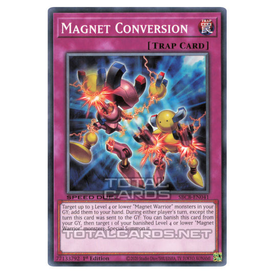 Yu-Gi-Oh! - Speed Duel: Battle City Box - Magnet Conversion (Common) SBCB-EN041