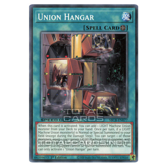 Yu-Gi-Oh! - Speed Duel: Battle City Box - Union Hangar (Common) SBCB-EN077