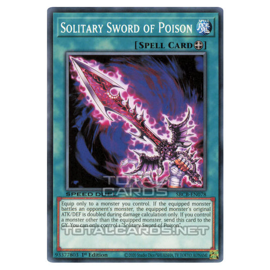 Yu-Gi-Oh! - Speed Duel: Battle City Box - Solitary Sword of Poison (Common) SBCB-EN078